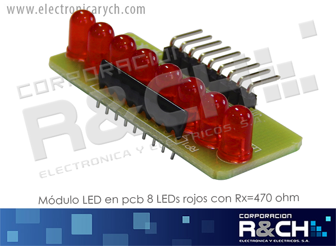 MD-LD8R modulo LED en pcb 8 LEDs rojos con Rx=470 ohm