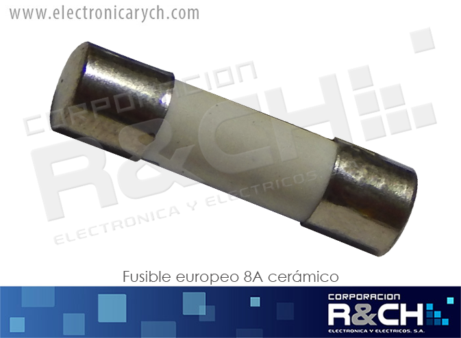 FE-8C fusible europeo 8A ceramico