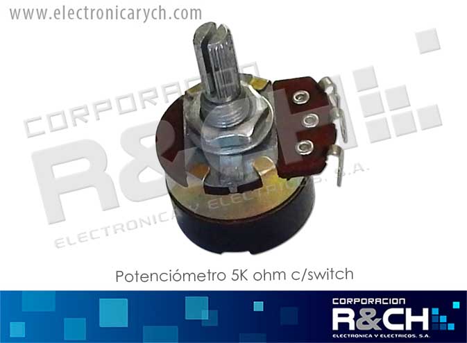 PT-5KS potenciometro 5K ohm c/switch