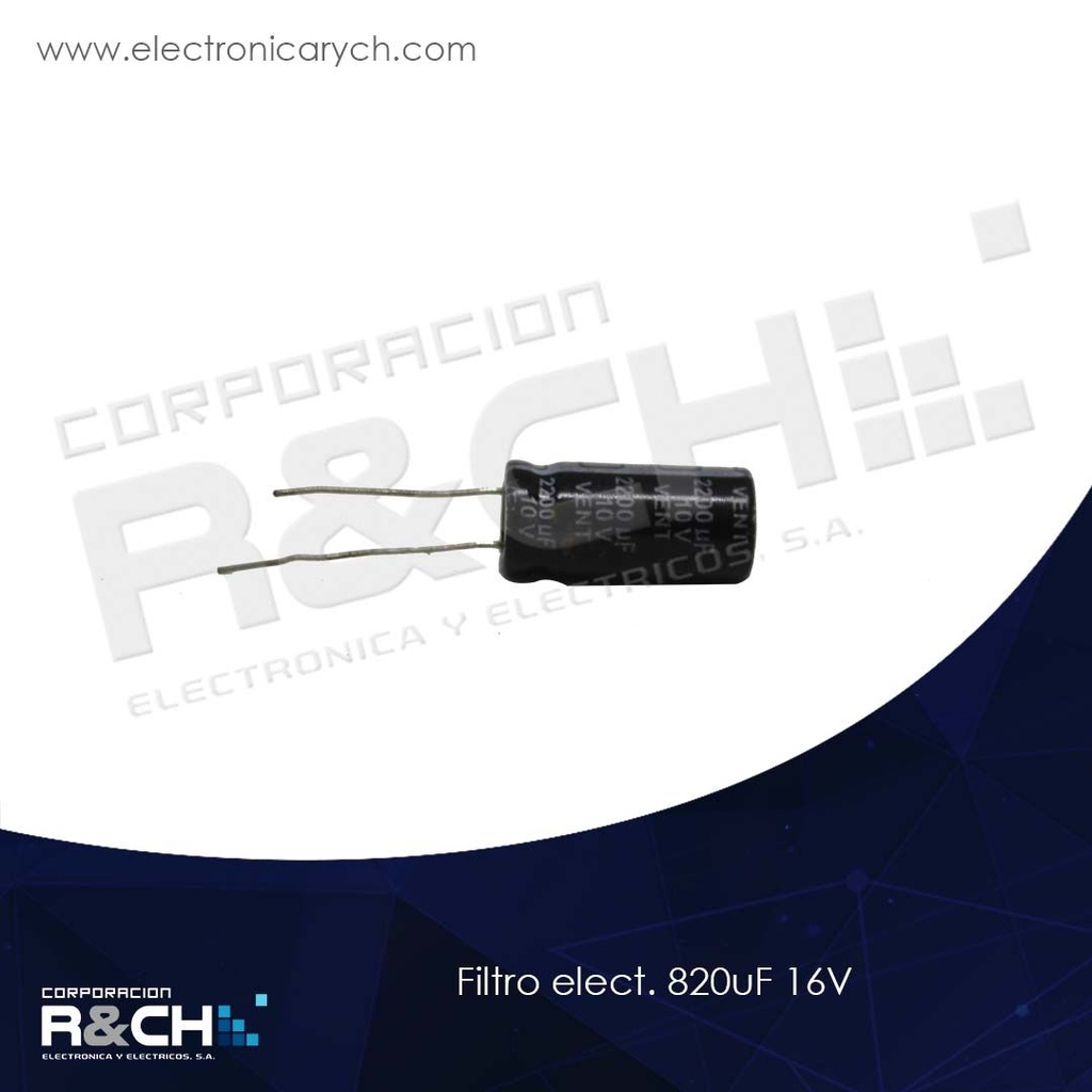FE-820U/16 filtro elect. 820uF 16V