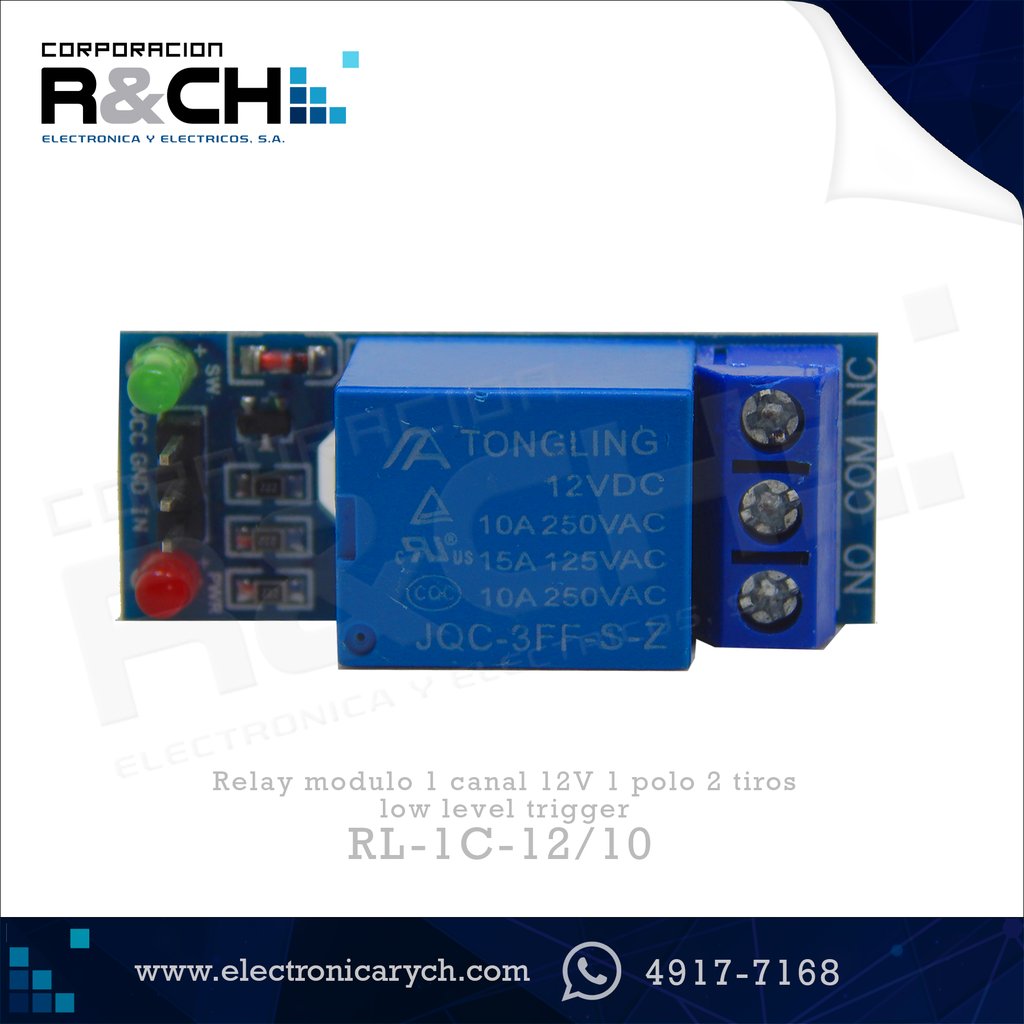 RL-1C-12/10 Relay modulo 1 canal 12V 1 polo 2 tiros low level trigger