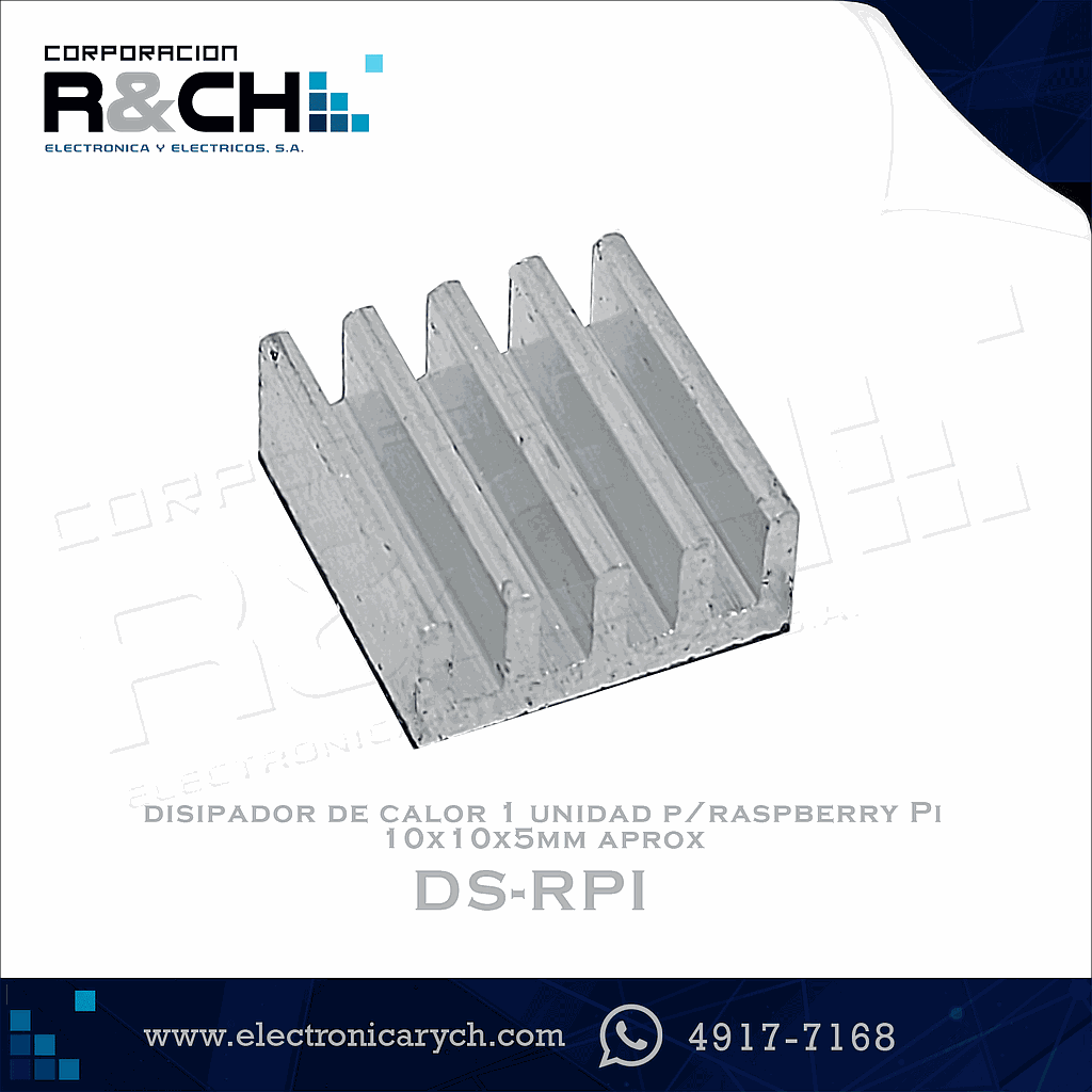 DS-RPI disipador de calor 1 unidad p/raspberry Pi 10x10x5mm aprox