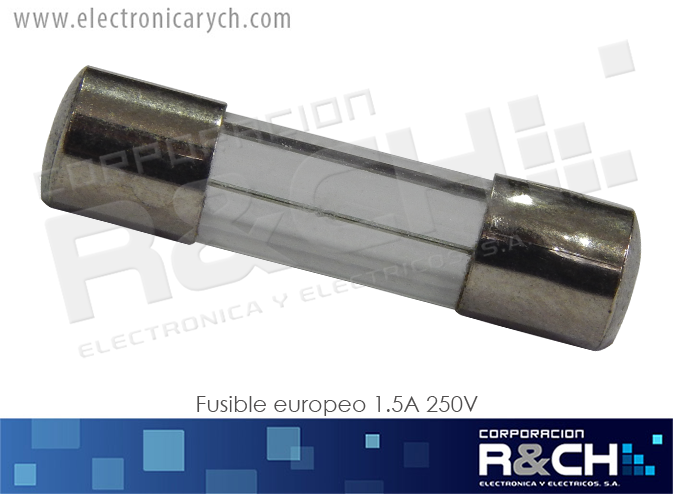 FE-1.5A Fusible Europeo 1.5A 250V 5x20mm