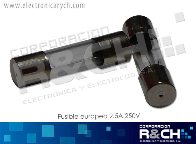 FE-2.5A Fusible Europeo 2.5A 250V