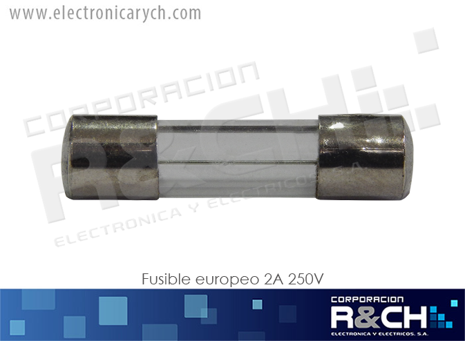 FE-2A Fusible Europeo 2A 250V 5x20mm