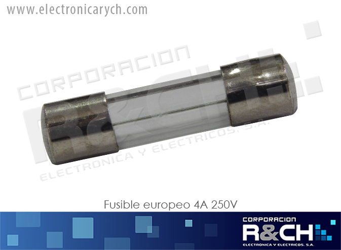 FE-4A Fusible Europeo 4A 250V