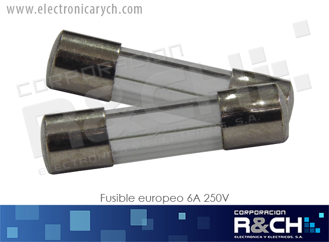 FE-6A Fusible Europeo 6A 250V