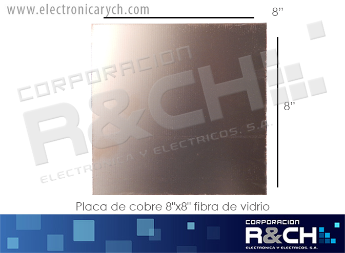 PC-C8F placa de cobre 8"x8" fibra de vidrio Aproximadamente