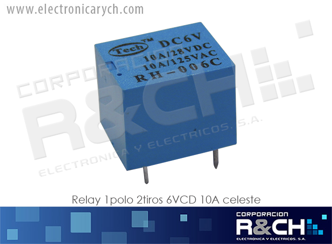 RL-SPDT-6/10 relay 1polo 2tiros 6VCD 10A celeste