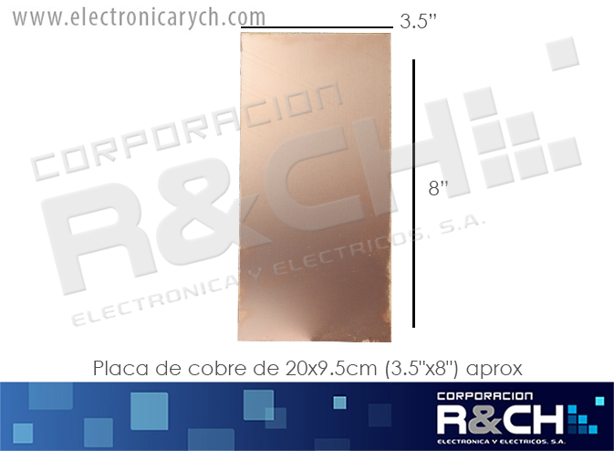 PC-C7 placa de cobre de 20x9.5cm (3.5"x8") aprox