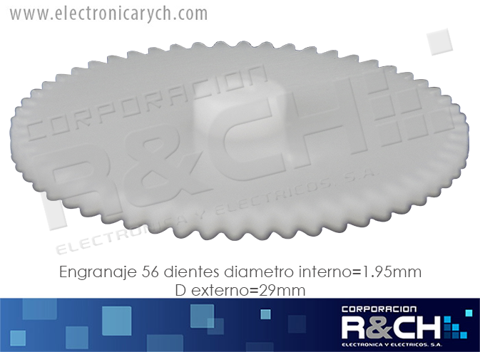 EG-562A engrane 56 dientes diametro interno=1.95mm Dexterno=29mm