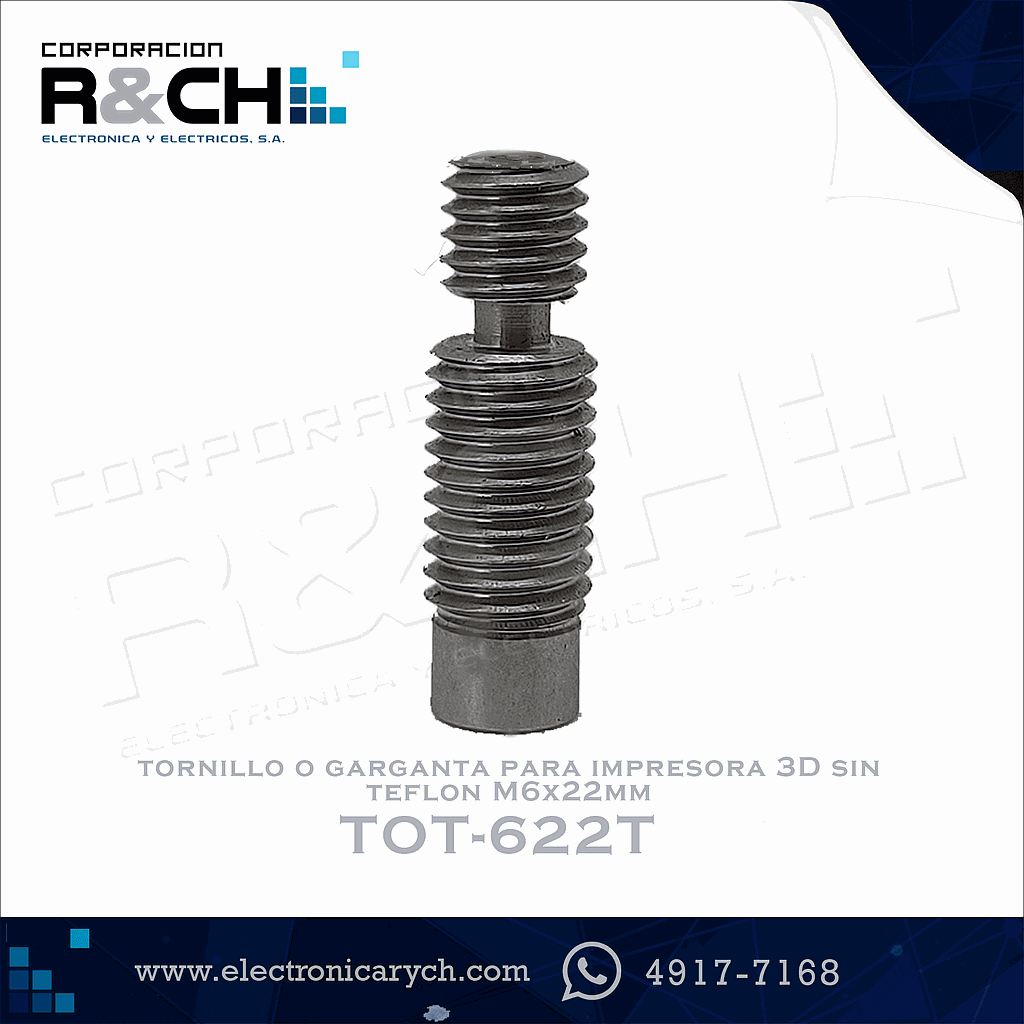TOR-622T tornillo o garganta para impresora 3D sin teflon M6x22mm