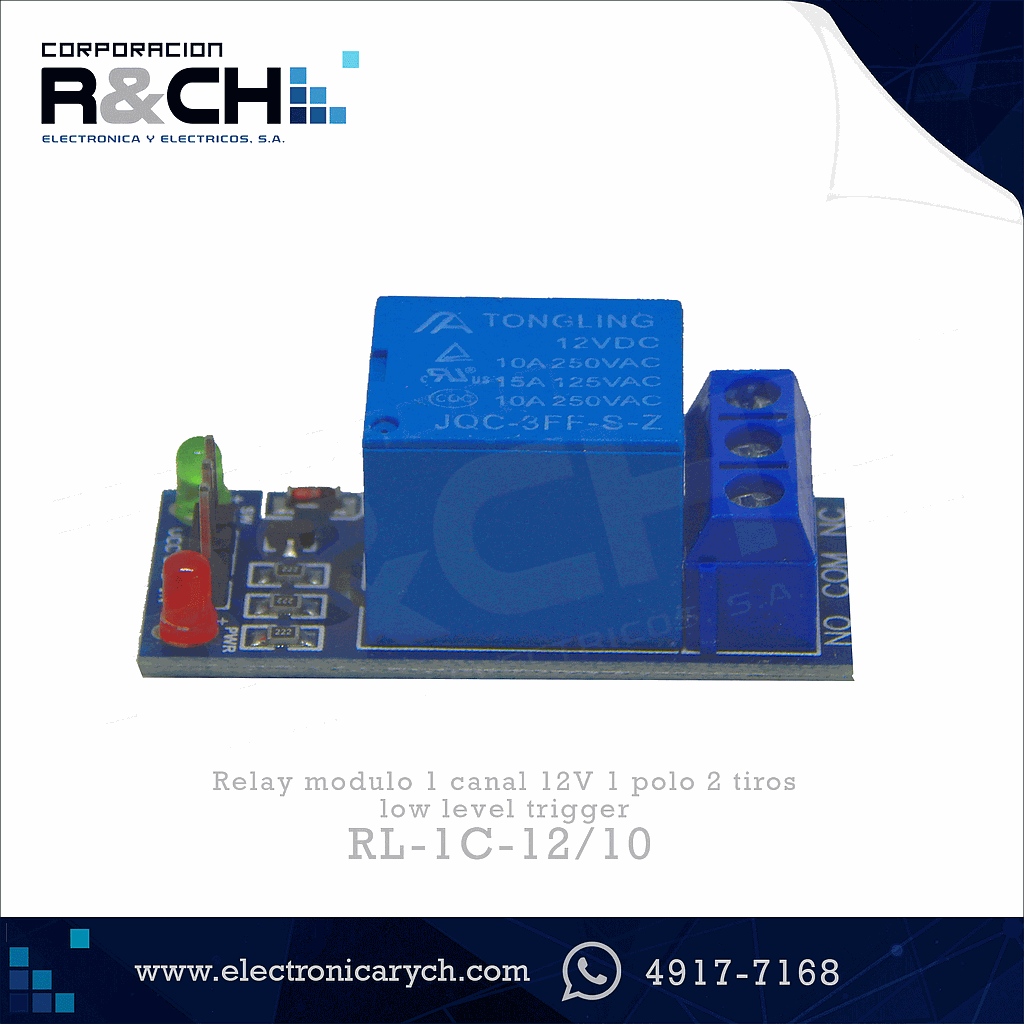 RL-1C-12/10 Relay modulo 1 canal 12V 1 polo 2 tiros low level trigger