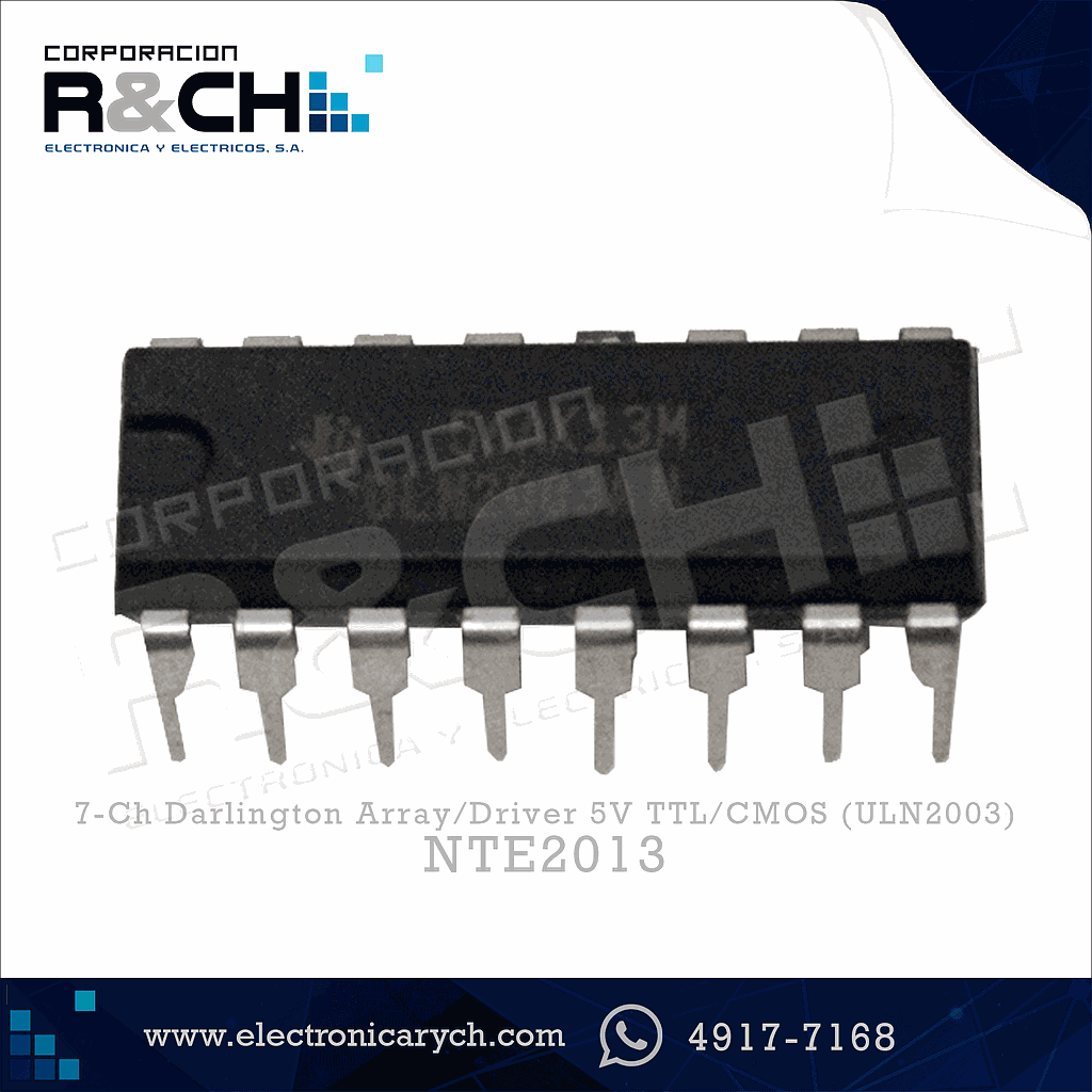 NTE2013 7-Ch Darlington Array/Driver 5V TTL/CMOS (ULN2003)