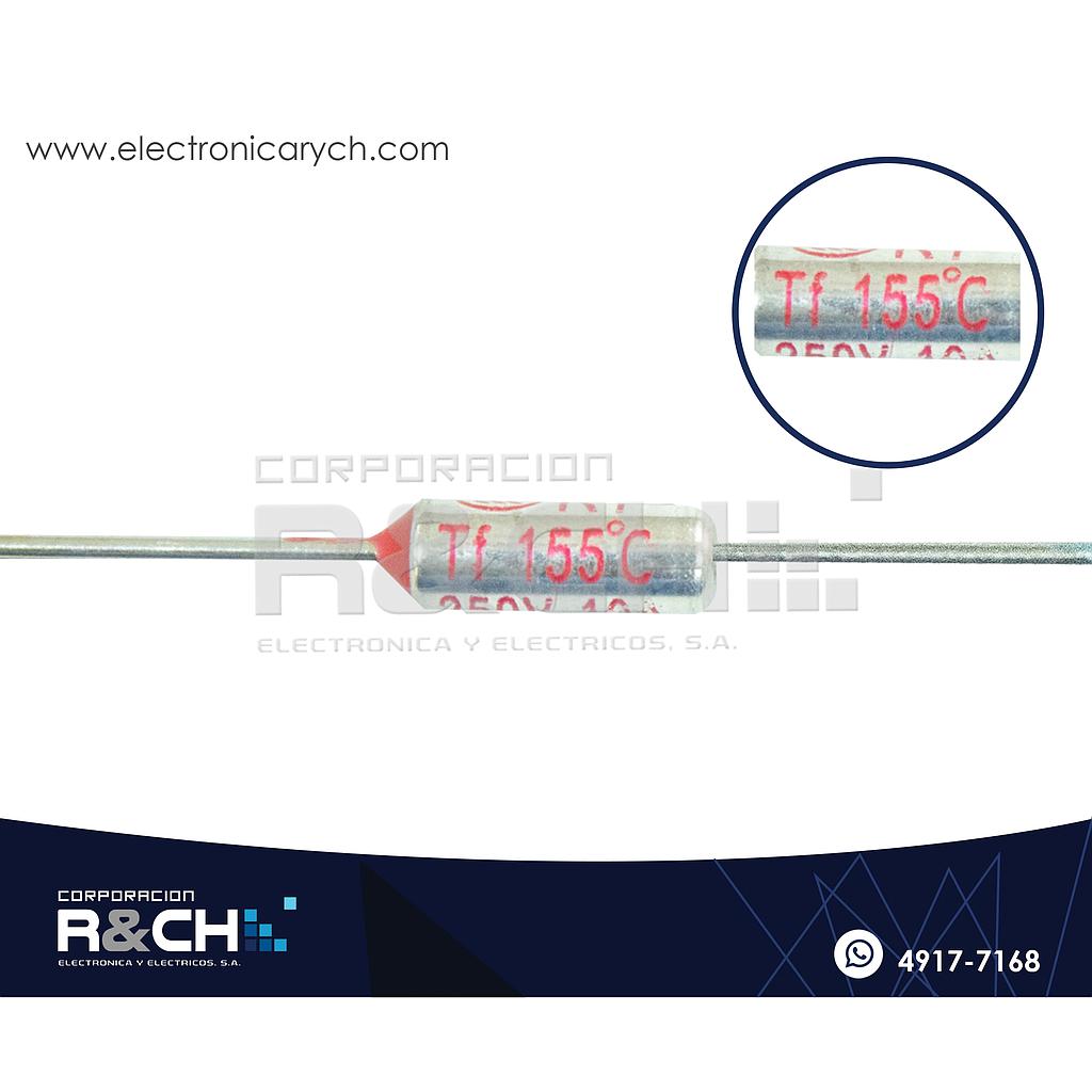 FT-155 Fusible Termico 155 ºC 10A