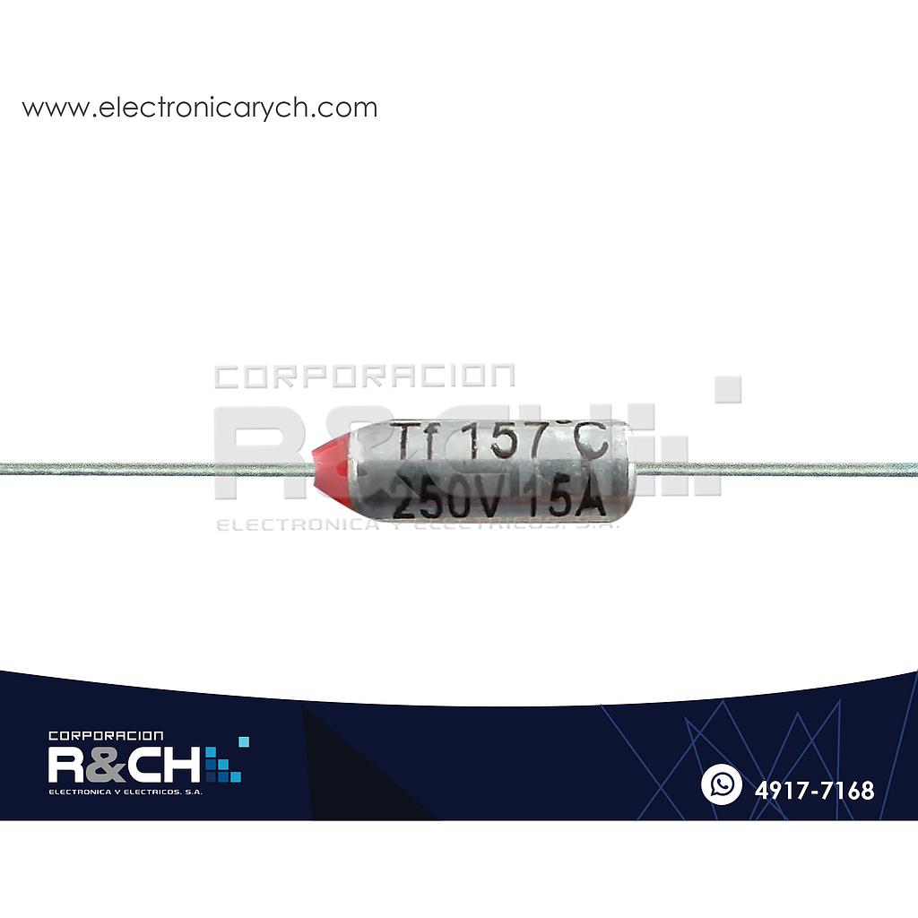 FT-157F Fusible Termico 157ºC 250V 15A