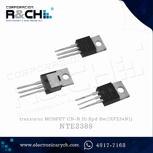 [NTE2389] NTE2389 transistor MOSFET CN-N Hi Spd Sw(IRFZ34N)