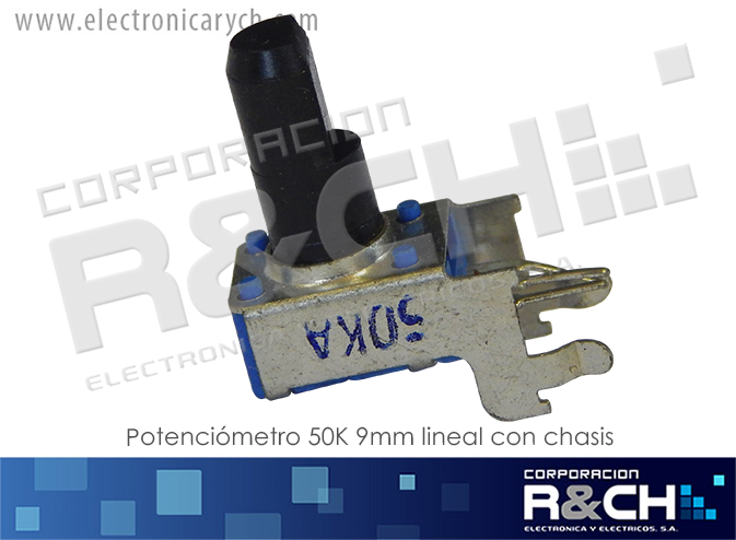 RV09-50K potenciometro 50K 9mm lineal con chasis