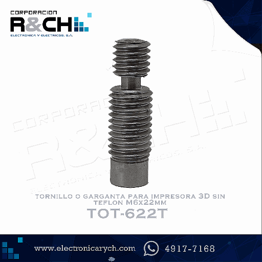 [TOR-622T] TOR-622T tornillo o garganta para impresora 3D sin teflon M6x22mm