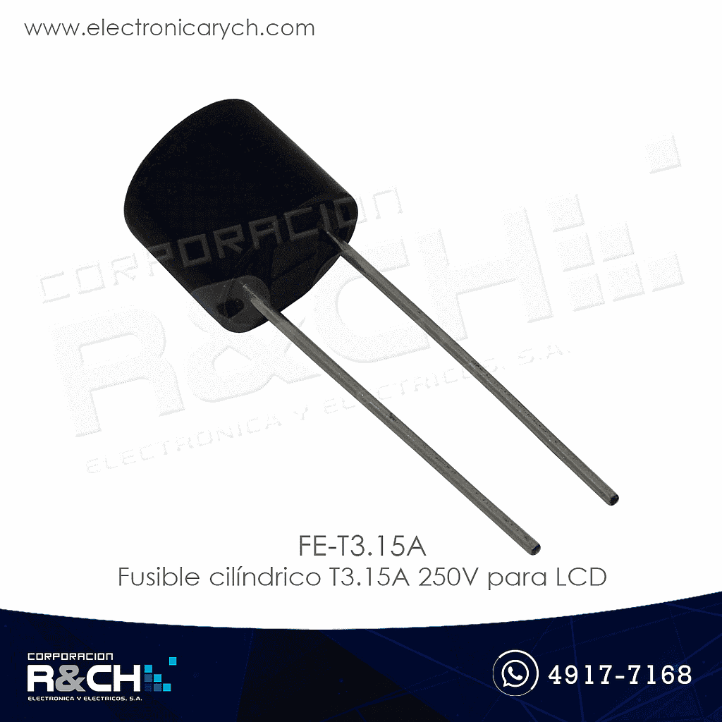 FE-T3.15A fusible cilindrico T3.15A 250V para LCD