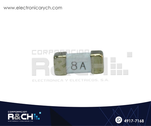 [FS-1808] FS-1808 Fusible 8A SMD 1808 Accion Rapida