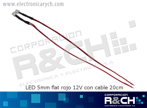 [LD-5FR] LD-5FR LED 5mm flat rojo 12V con cable 20cm