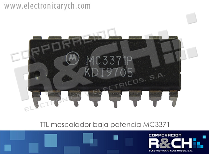 MC3371 TTL mezclador baja potencia MC3371