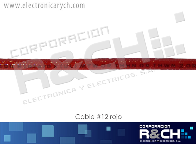 CB-12R Cable 12 Rojo THHN
