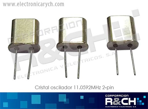 [CR-11.0592M/2] CR-11.0592M/2 cristal oscilador 11.0592MHz 2-pin