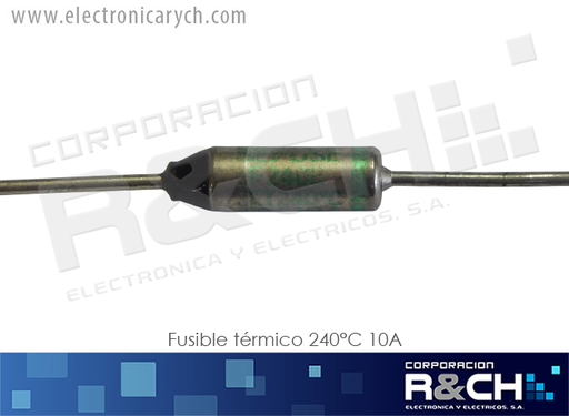 [FT-240] FT-240 fusible termico 240 ºC 10A