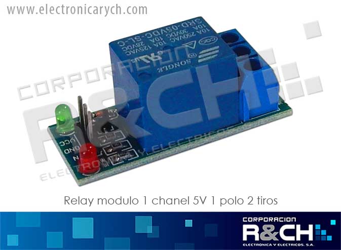 RL-1C-5/10 Relay Modulo 1 chanel 5V 1 polo 2 tiros